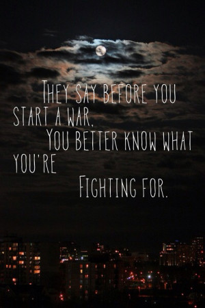 Before you start a war;