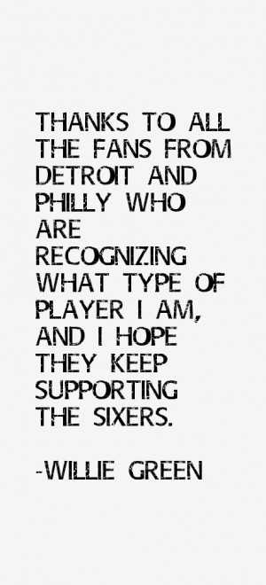 Willie Green Quotes & Sayings