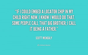 quote-Scott-McNealy-if-i-could-embed-a-locator-chip-239671.png
