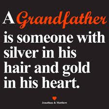 quote grandfather and granddaughter quotes quotes about grandfathers ...