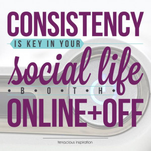 Stay #consistent . #Inspiration #Quotes #SocialLife