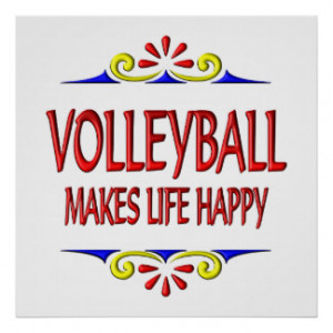 volleyball quotes and sayings for posters Volleyball Sayings Posters ...