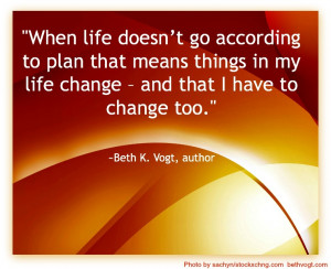 plans+change+life+change+quote+5.6.13.jpg