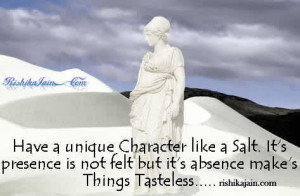 Beautiful quote for the day ;Have a unique Character