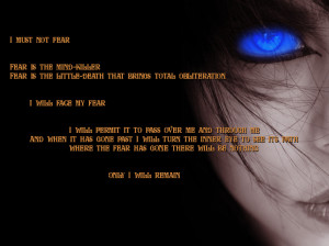 Bene Gesserit Litany Against Fear.