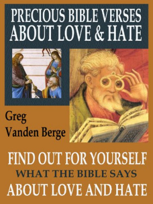 Precious Bible Verses About Love And Hate