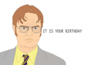 ... Birthday Card - Dwight Schrute from The Office 