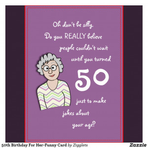 Funny 50th Birthday Cards 50th Birthday For Her Funny