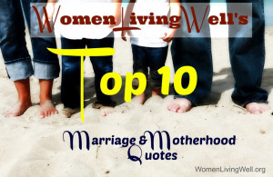 Top Ten Marriage Quotes