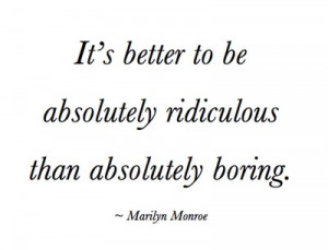 Ridiculous-Quote-Marilyn-Monroe