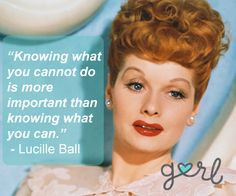 watching I Love Lucy word of wisdom, balls, colleges, picture quotes ...