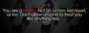 Click to get this you are a priority not an option facebook cover