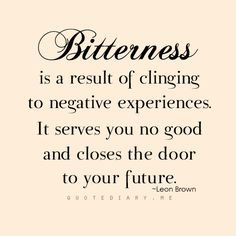Bitterness Quotes