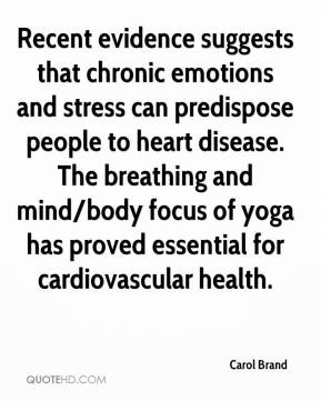 Brand - Recent evidence suggests that chronic emotions and stress ...