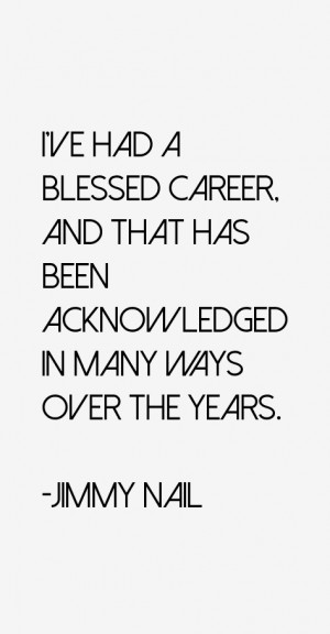 Jimmy Nail Quotes & Sayings