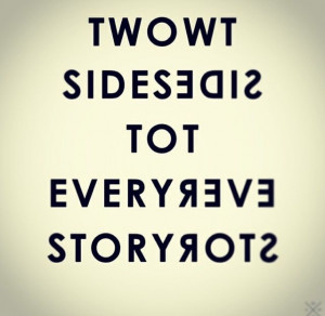 Two Sides to Every Story Quotes