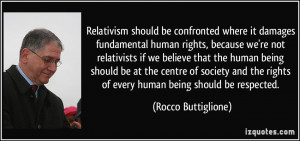 should be confronted where it damages fundamental human rights ...