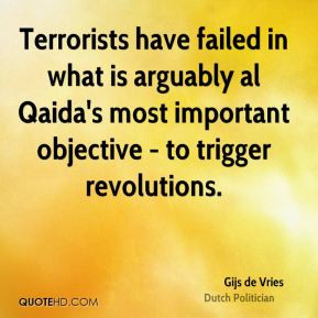 Gijs de Vries - Terrorists have failed in what is arguably al Qaida's ...