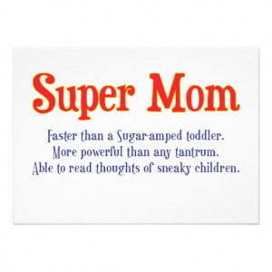... Super Mom gifts and cards for your super mom Personalized Invitation