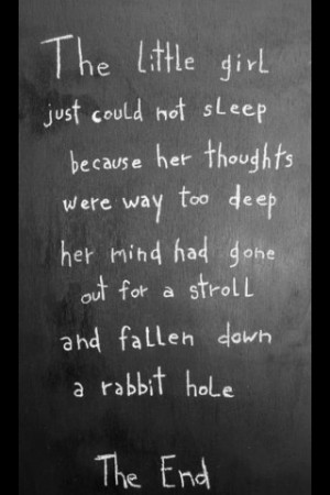 ... quotes | alice in wonderland, quotes, sayings, sleep, mind, rabbit