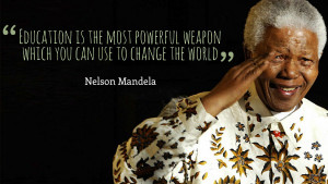 » Quotes » Nelson Mandela - Education Most Powerful Weapon Quotes ...