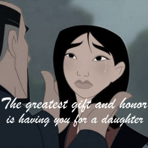 Disney Princess Your favorite quotes from Mulan are by: