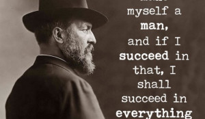Famous Quote Poster: James A. Garfield – I mean to make myself a man