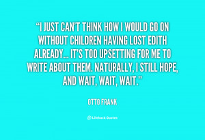 Otto Frank Quotes