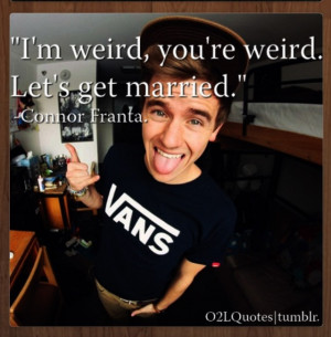 Conor Franta=Gorgeous boy! And he's funny too! Love him!