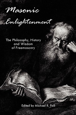 marking “Masonic Enlightenment - The Philosophy, History and Wisdom ...