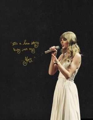 Love story- Taylor Swift quotes