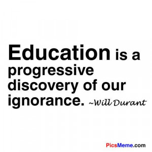 Education is a progressive discovery