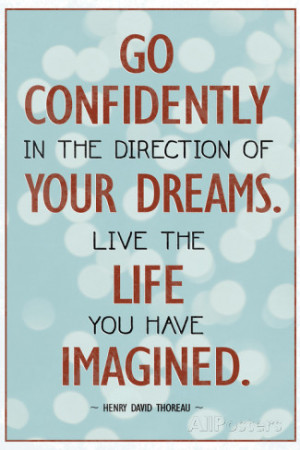 Live the Life You Have Imagined Thoreau Quote Poster Premium Poster