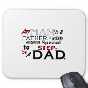Step Dad Quote Fathers Day Mouse Pads