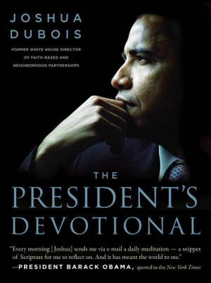 ... From the New Book That Reveals Obama’s Personal Christian Devotions