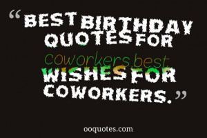 Best Wishes Quotes For Co Workers. QuotesGram