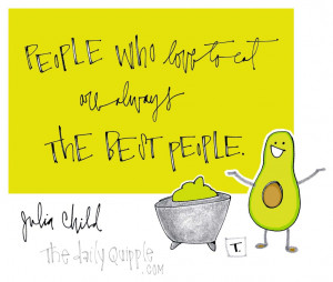 in fun inspire tagged avocado eating quotes food lovers foodie quotes ...