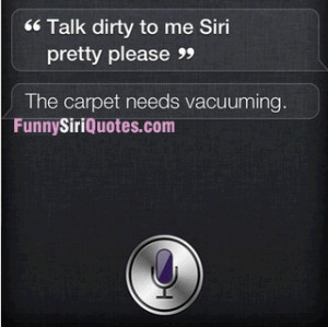 Siri Talk Dirty Funny Sayings