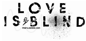 love_is_blind_quoteslove_is_blind_love_quotes_graphic_299x144 ...