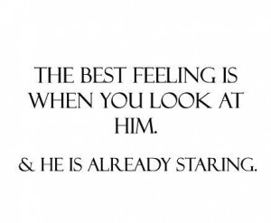 best feeling, him, love