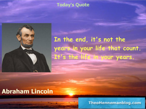 Abraham Lincoln: Your life and your years