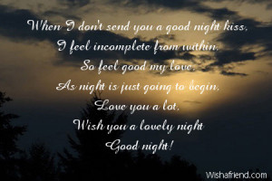 Sexy Good Night Quotes For Him So feel good my love, as night