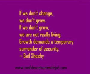 inspiration #motivation #quote Gail Sheehy