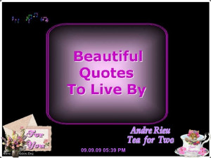 Beautiful Quotes To Live By