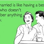 funny marriage sayings being married is funnys marriage sayings you ...