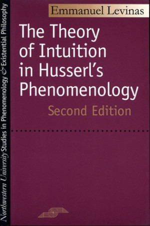 ... of Intuition in Husserl's Phenomenology (SPEP)” as Want to Read