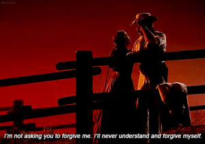 ... not asking you to forgive me.I'll never understand and forgive myself