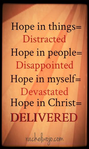 Bible Verses Giving Hope : When we place our hope in God and His ...
