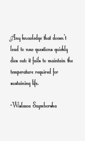 Wislawa Szymborska Quotes & Sayings