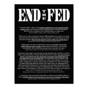 END THE FED Federal Reserve Quotes & Citations 1 Art Photo